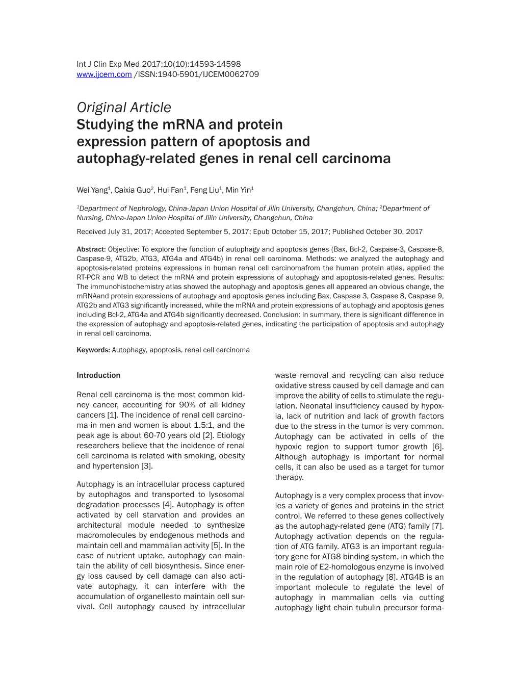 Original Article Studying the Mrna and Protein Expression Pattern of Apoptosis and Autophagy-Related Genes in Renal Cell Carcinoma