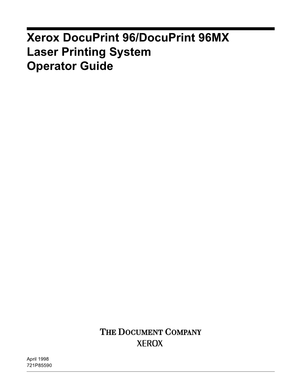 Xerox Docuprint 96/Docuprint 96MX Laser Printing System Operator Guide