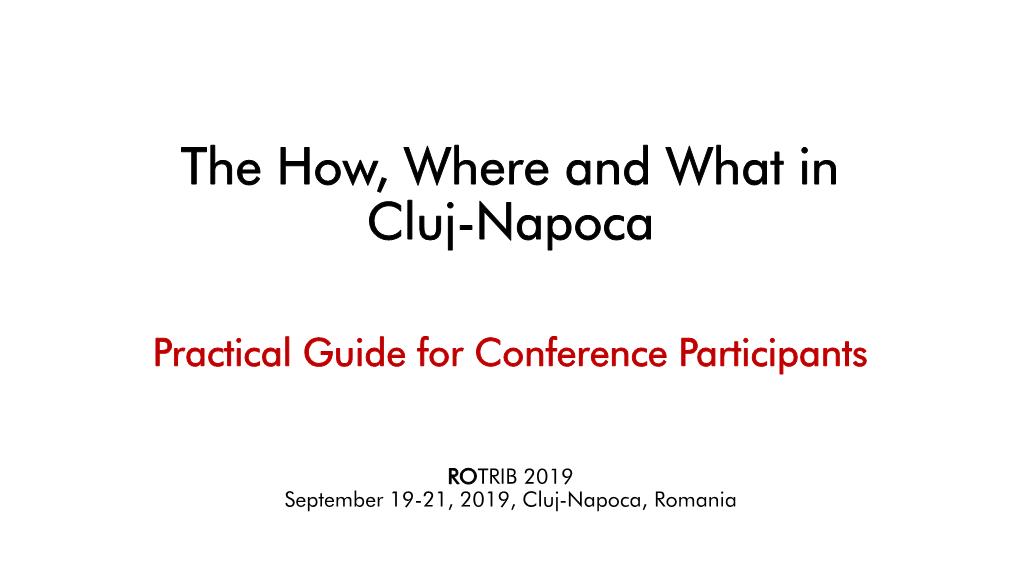 Practical Guide for Conference Participants