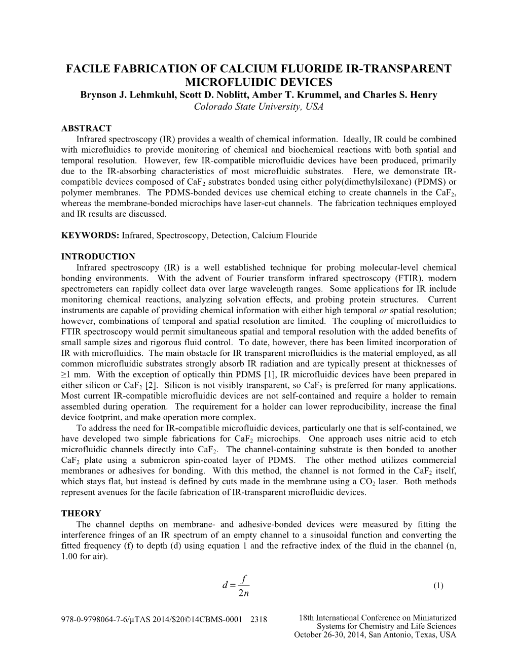 FACILE FABRICATION of CALCIUM FLUORIDE IR-TRANSPARENT MICROFLUIDIC DEVICES Brynson J