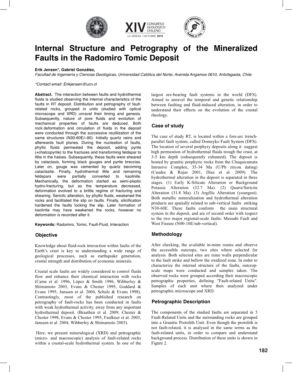 Internal Structure and Petrography of the Mineralized Faults in the Radomiro Tomic Deposit