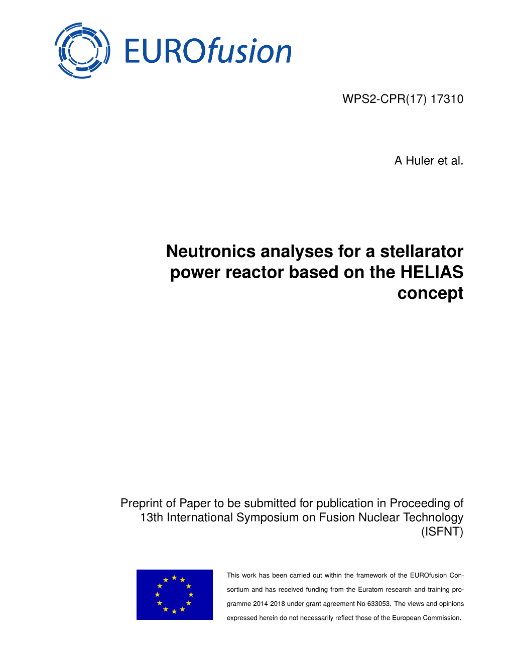 Neutronics Analyses for a Stellarator Power Reactor Based on the HELIAS Concept