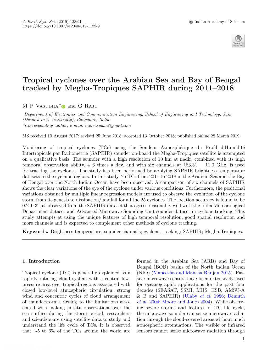 Tropical Cyclones Over the Arabian Sea and Bay of Bengal Tracked by Megha-Tropiques SAPHIR During 2011–2018