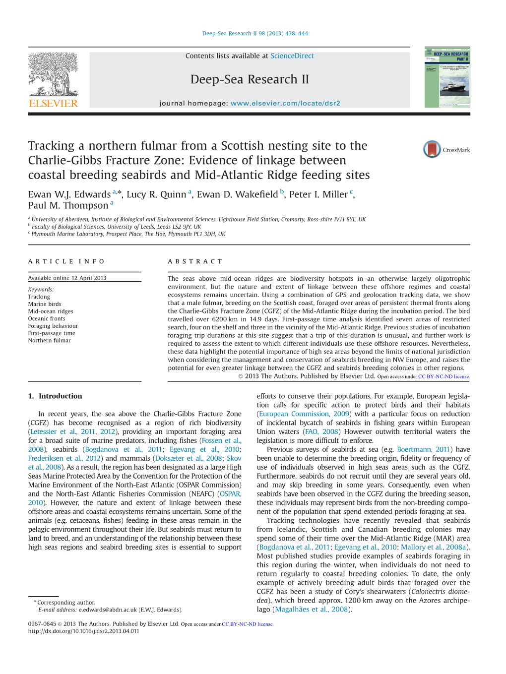 Tracking a Northern Fulmar from a Scottish Nesting Site to the Charlie-Gibbs Fracture Zone Evidence of Linkage Between Coastal