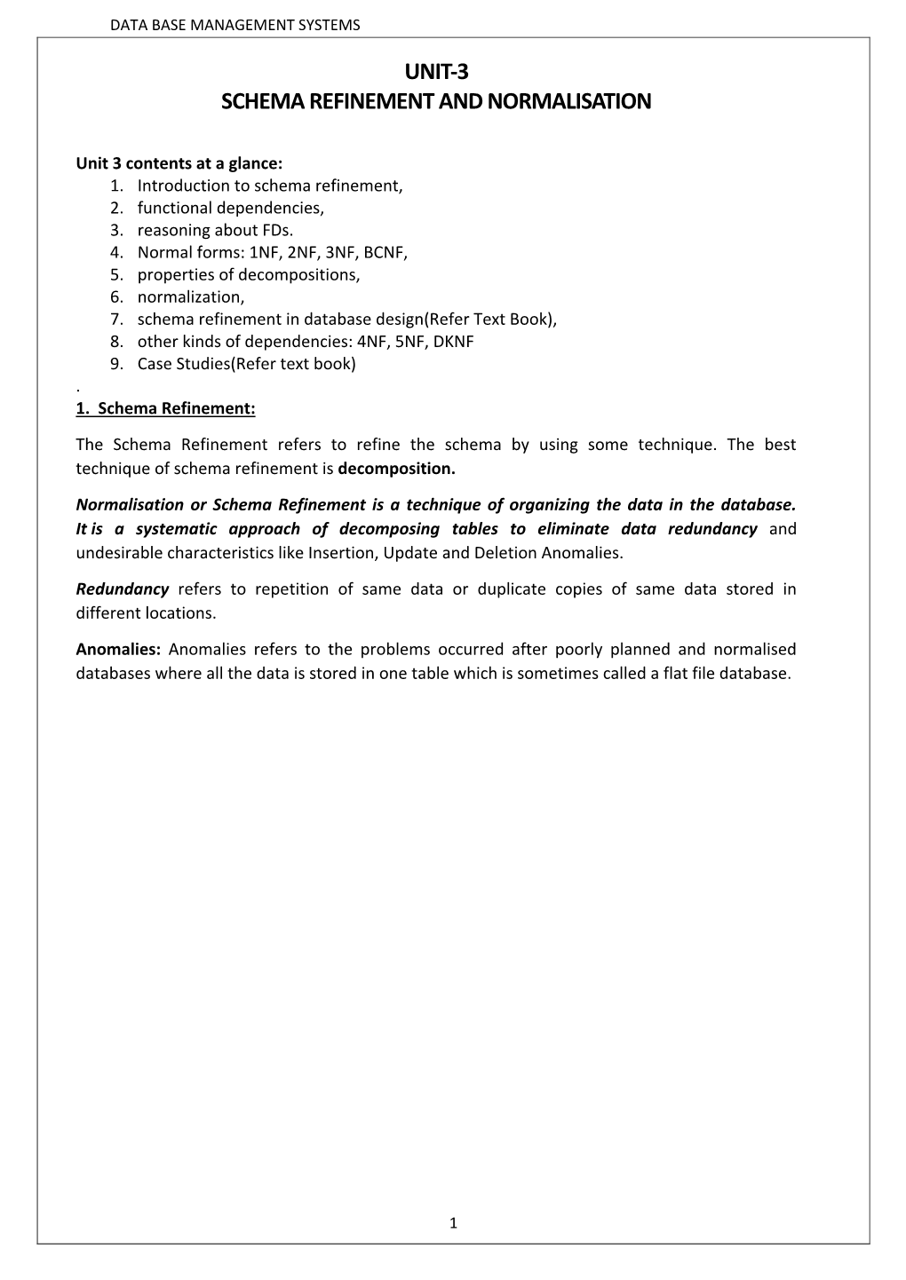 Unit-3 Schema Refinement and Normalisation