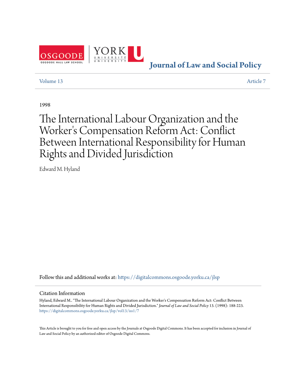 The International Labour Organization and the Worker's Compensation