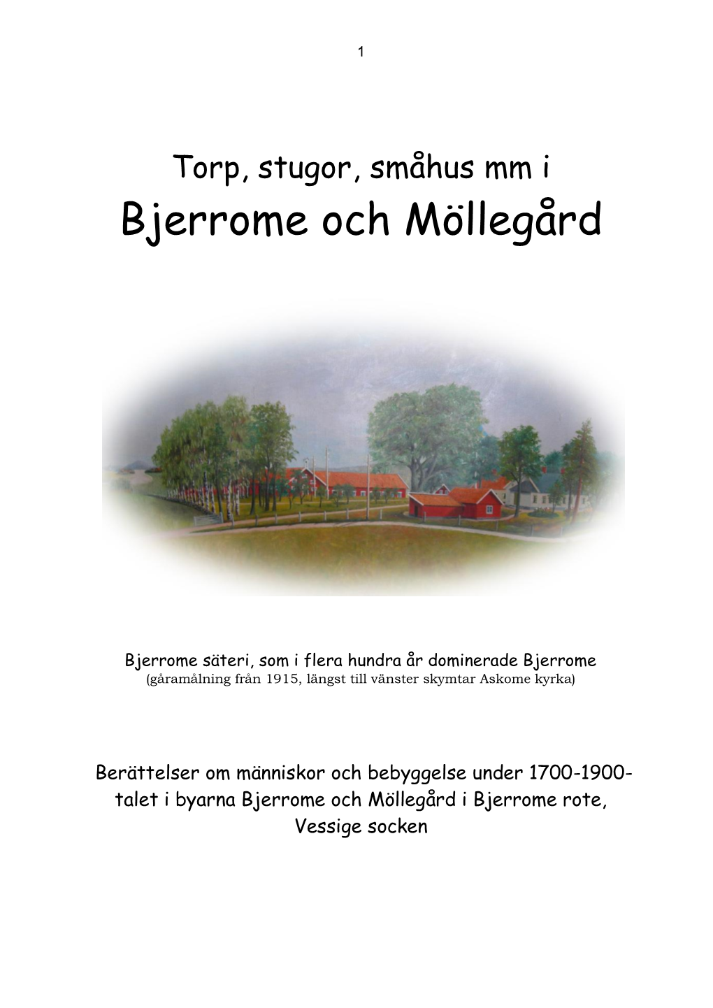 Bjerrome Och Möllegård