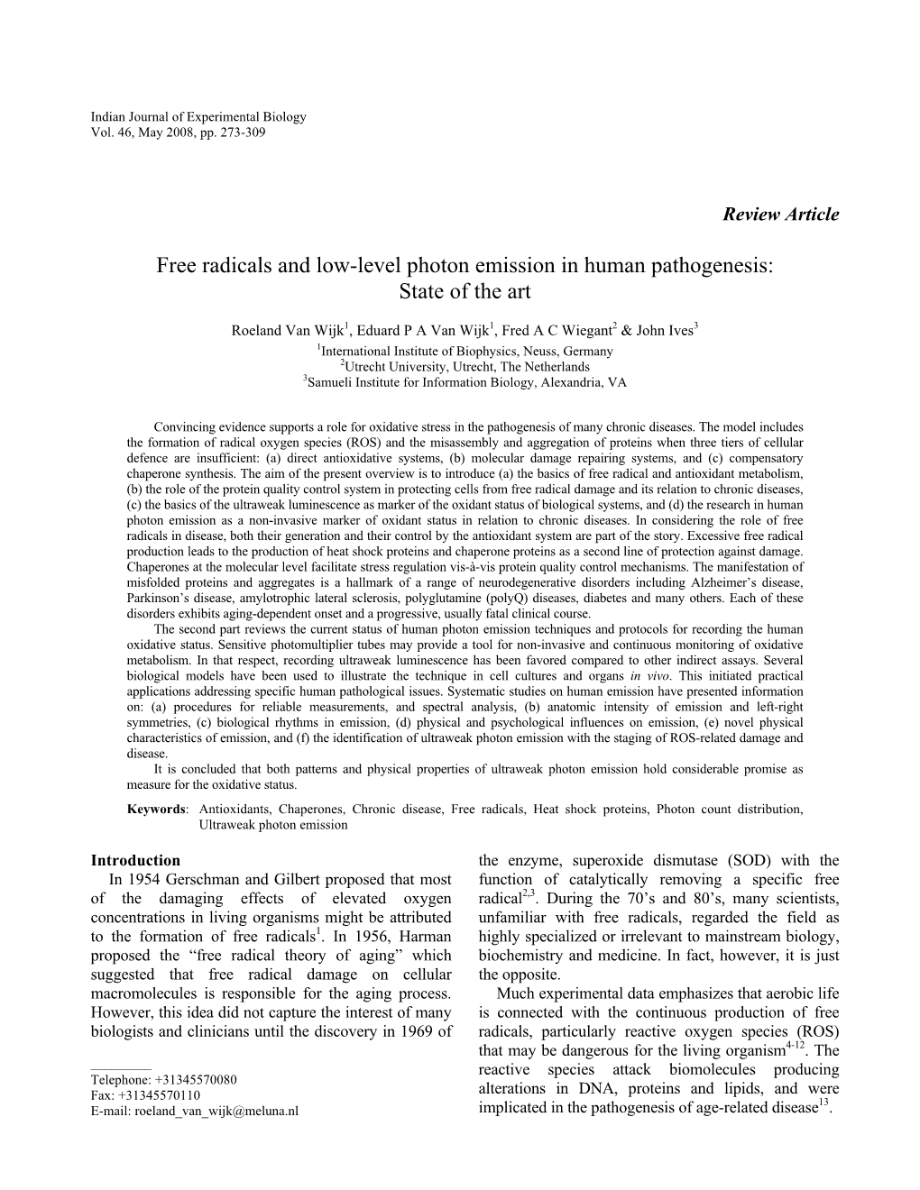 Free Radicals and Low-Level Photon Emission in Human Pathogenesis: State of the Art