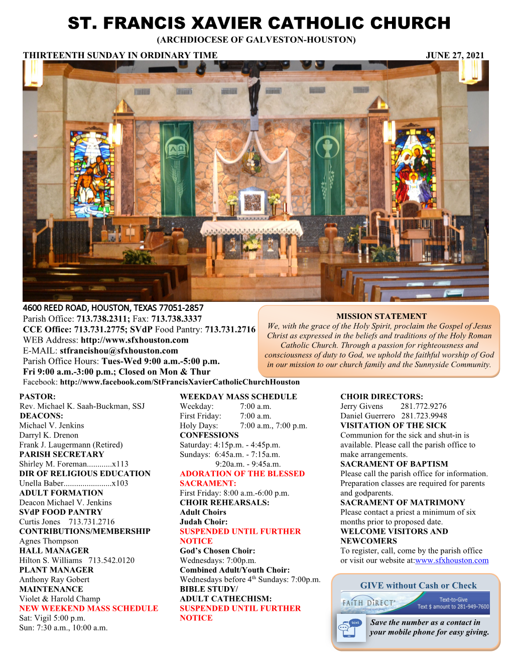 St. Francis Xavier Catholic Church (Archdiocese of Galveston-Houston) Thirteenth Sunday in Ordinary Time June 27, 2021