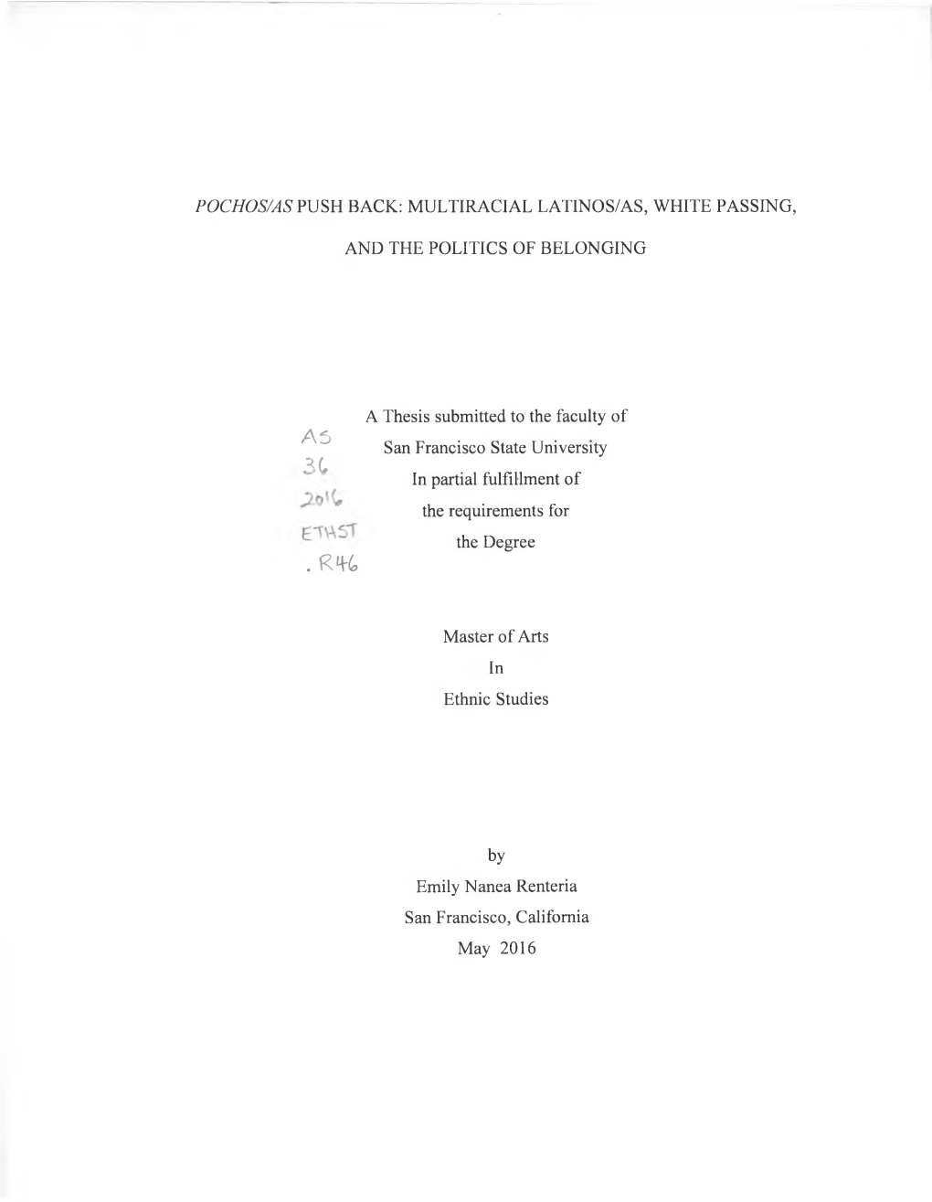 Multiracial Latinos/As, White Passing, and the Politics of Belonging