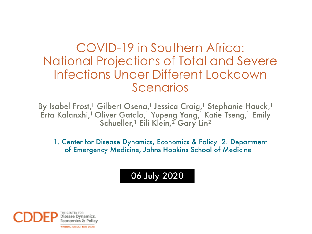 COVID-19 in Southern Africa: National Projections of Total and Severe Infections Under Different Lockdown Scenarios