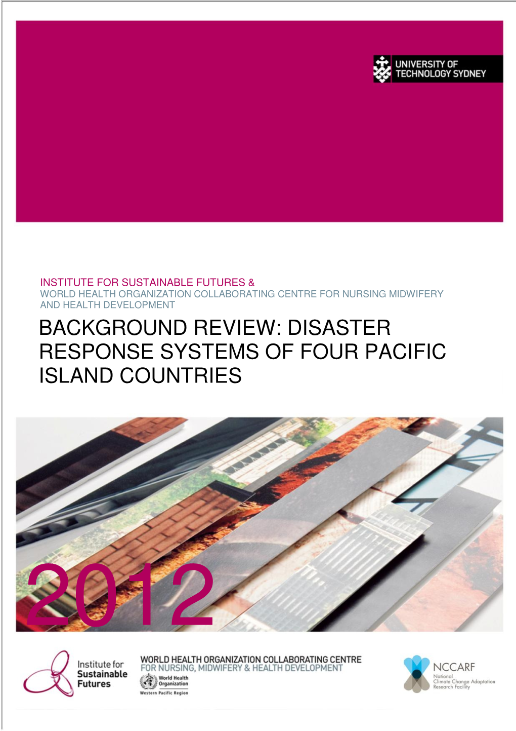 Background Review: Disaster Response Systems of Four Pacific Island Countries