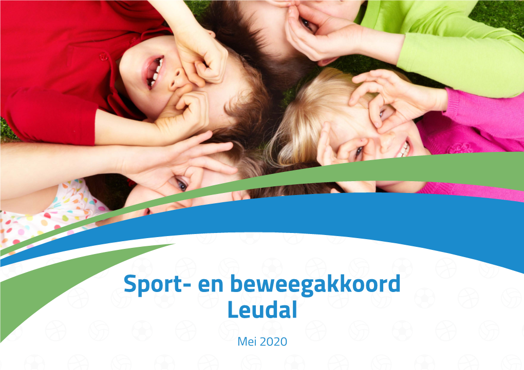 Sport- En Beweegakkoord Leudal Mei 2020 Inhoudsopgave