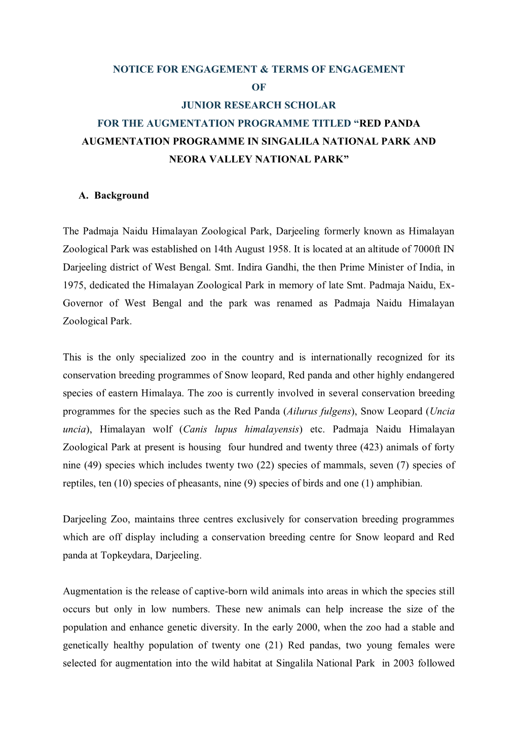 Notice for Engagement & Terms of Engagement of Junior Research Scholar for the Augmentation Programme Titled “Red Panda