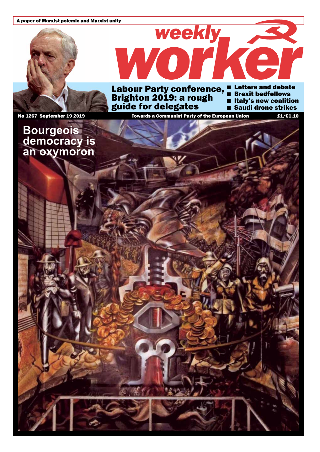 Bourgeois Democracy Is an Oxymoron Weekly 2 September 19 2019 1267 Worker LETTERS