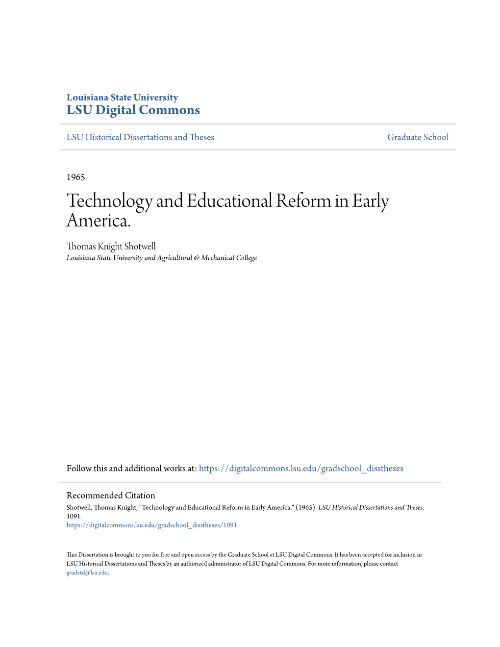 Technology and Educational Reform in Early America. Thomas Knight Shotwell Louisiana State University and Agricultural & Mechanical College