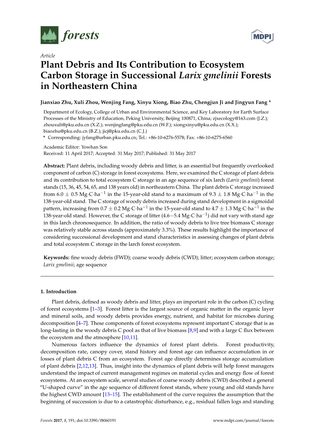 Plant Debris and Its Contribution to Ecosystem Carbon Storage in Successional Larix Gmelinii Forests in Northeastern China