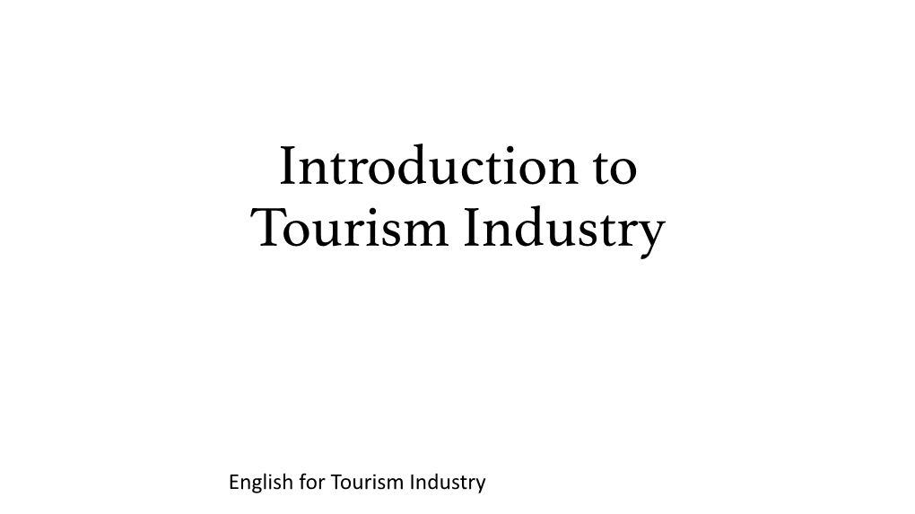 Introduction to Tourism Industry