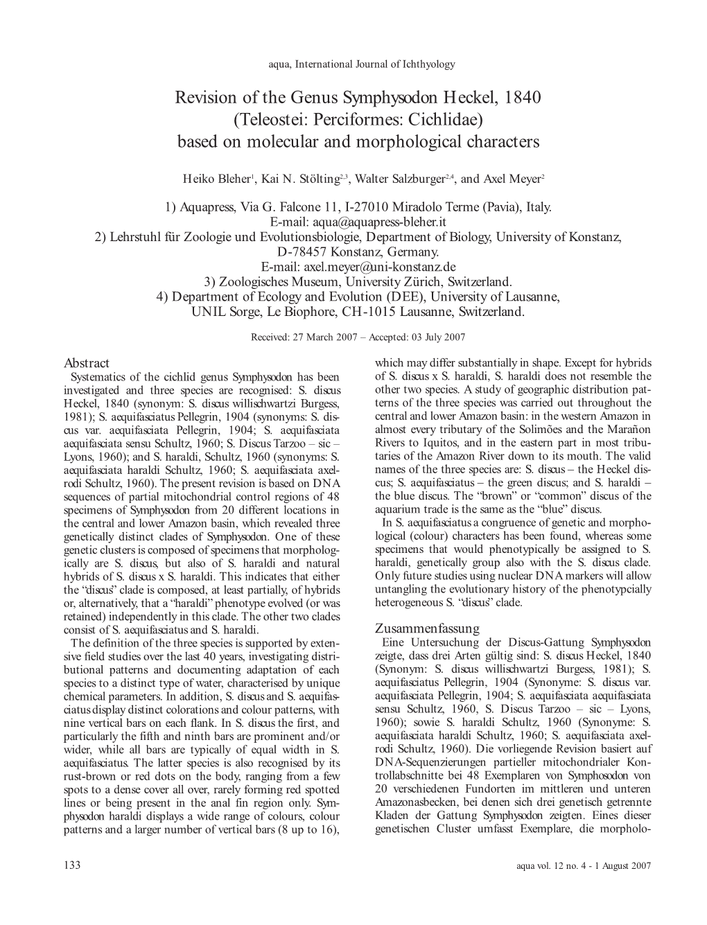 Revision of the Genus Symphysodon Heckel, 1840 (Teleostei: Perciformes: Cichlidae) Based on Molecular and Morphological Characters