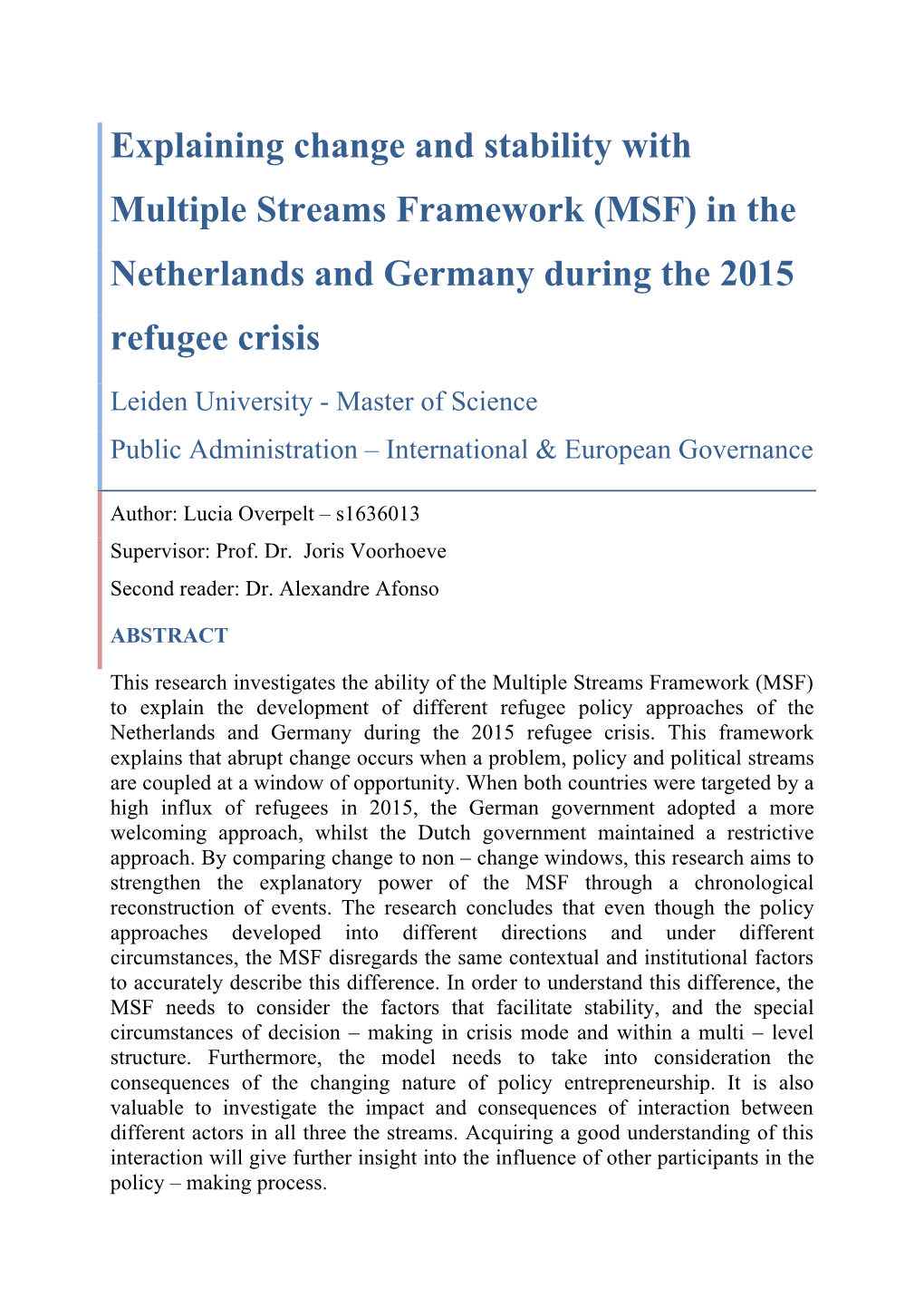 Explaining Change and Stability with Multiple Streams Framework (MSF) in the Netherlands and Germany During the 2015 Refugee Crisis
