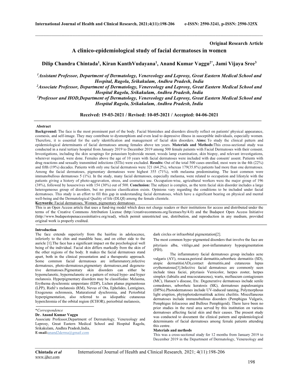 A Clinico-Epidemiological Study of Facial Dermatoses in Women