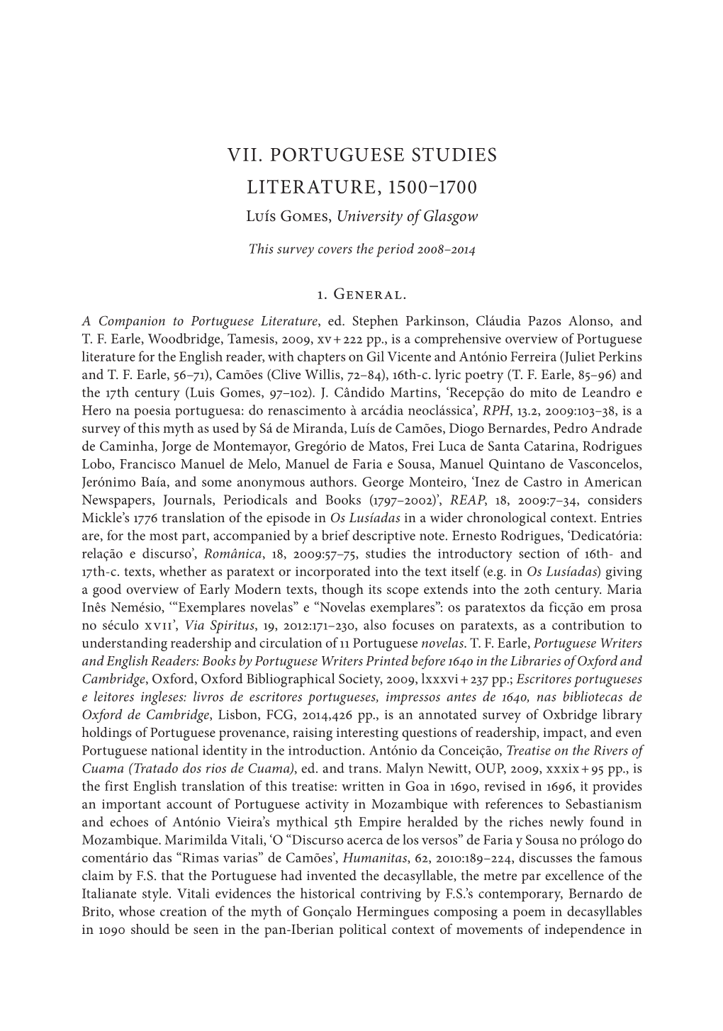 VII. PORTUGUESE STUDIES Literature, 1500–1700 Luís Gomes, University of Glasgow