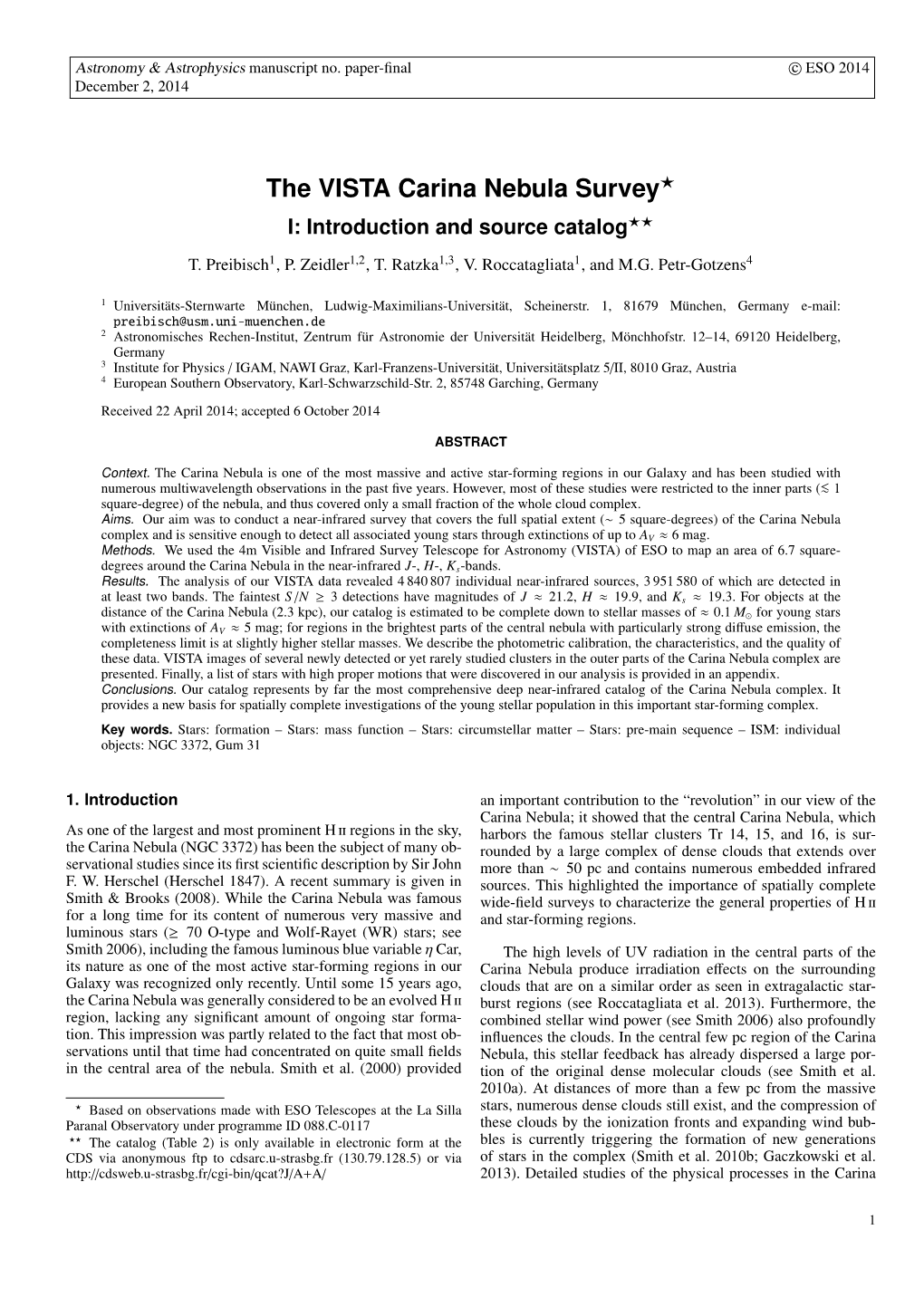 The VISTA Carina Nebula Survey⋆ I: Introduction and Source Catalog⋆⋆