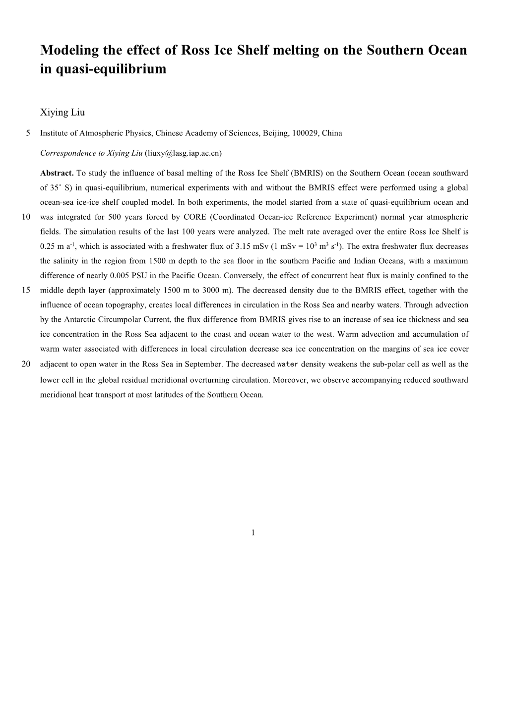 Modeling the Effect of Ross Ice Shelf Melting on the Southern Ocean in Quasi-Equilibrium