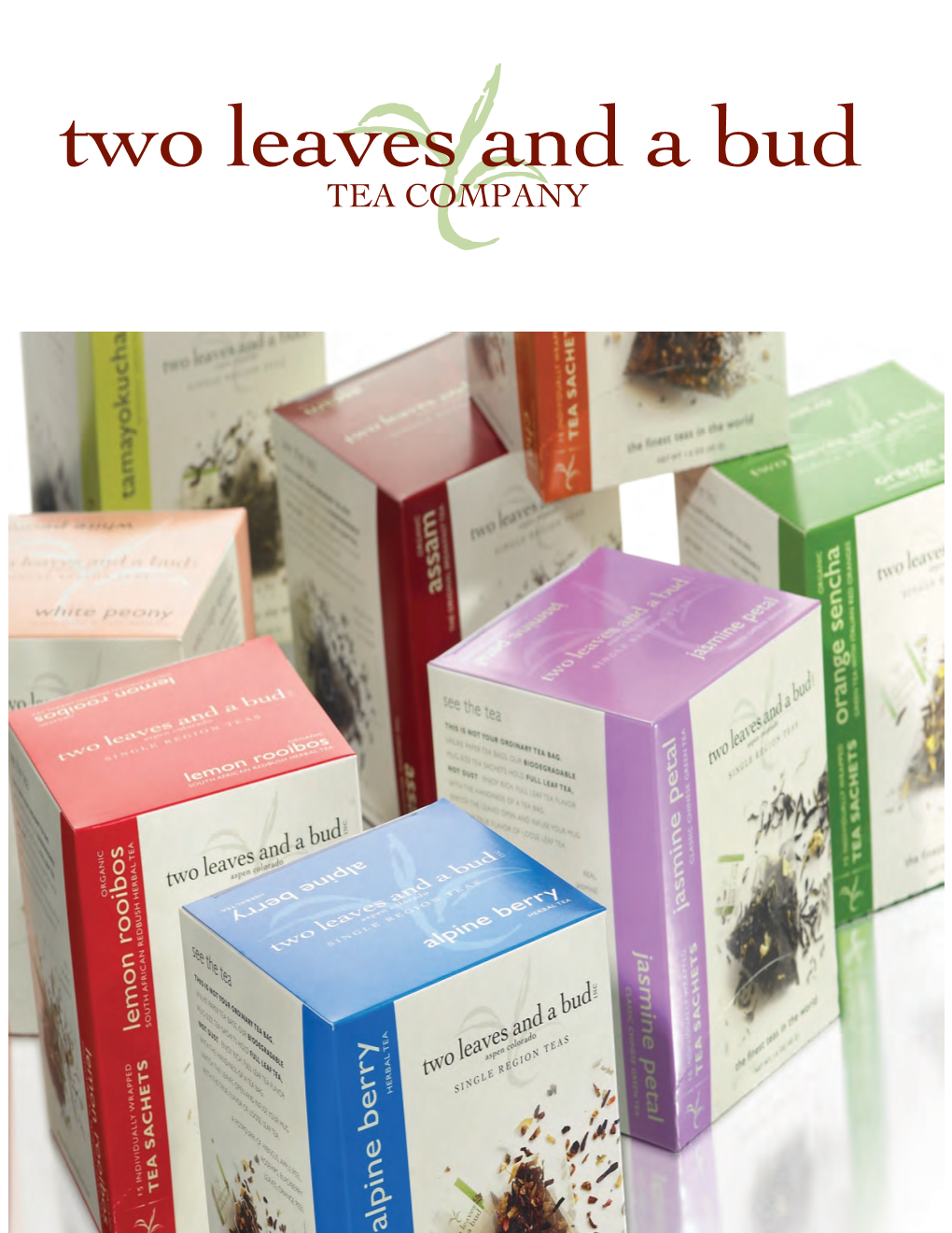 Two Leaves and a Bud Tea Menu ORGANIC Black Teas Assam Tea