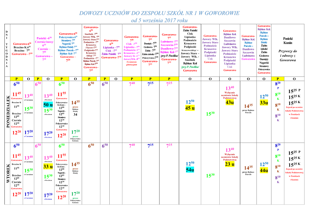 DOWOZY UCZNIÓW DO ZESPOŁU SZKÓŁ NR 1 W GOWOROWIE Od 5 Września 2017 Roku Goworowo- Goworowo- Goworowo 50 Rębisze Kol