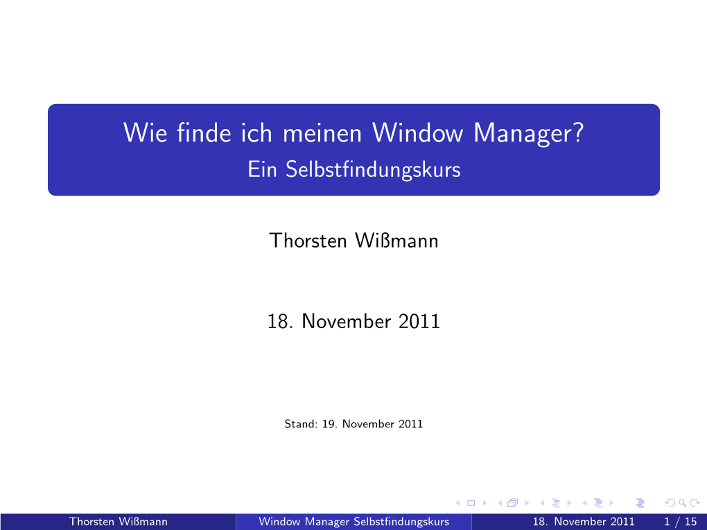 Wie Finde Ich Meinen Window Manager?