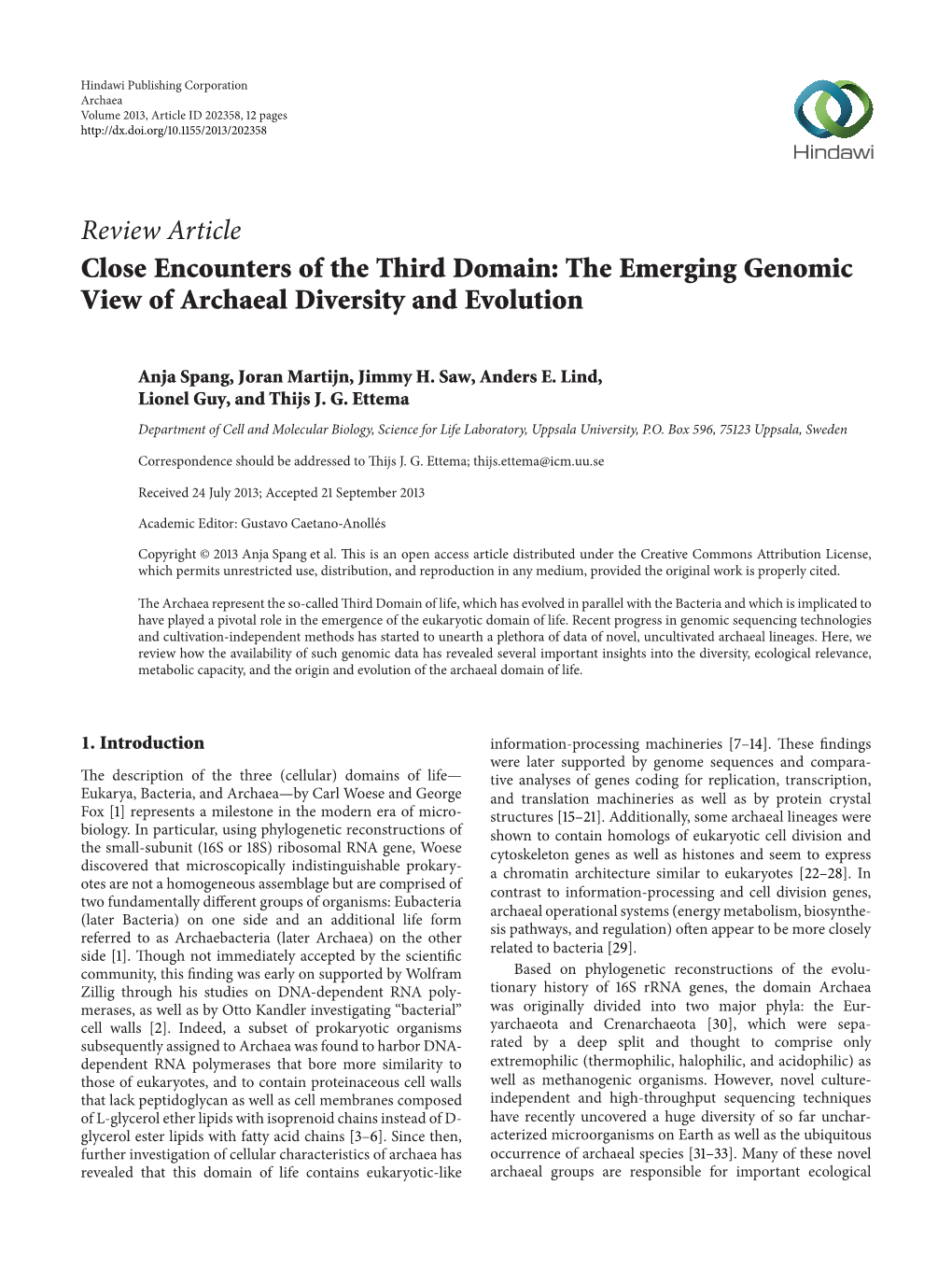 Close Encounters of the Third Domain: the Emerging Genomic View of Archaeal Diversity and Evolution