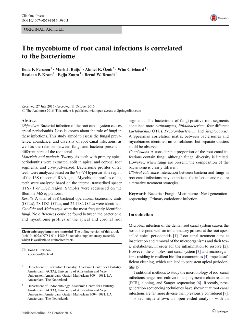 The Mycobiome of Root Canal Infections Is Correlated to the Bacteriome