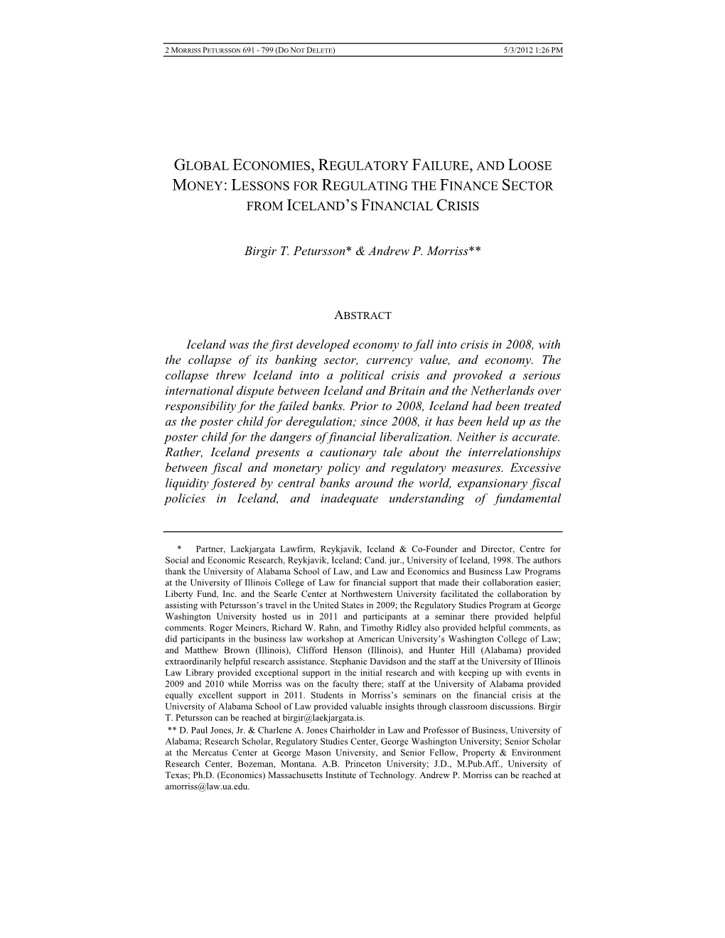 Global Economies, Regulatory Failure, and Loose Money: Lessons for Regulating the Finance Sector from Iceland’S Financial Crisis