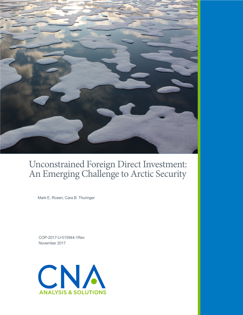 Unconstrained Foreign Direct Investment: an Emerging Challenge to Arctic Security