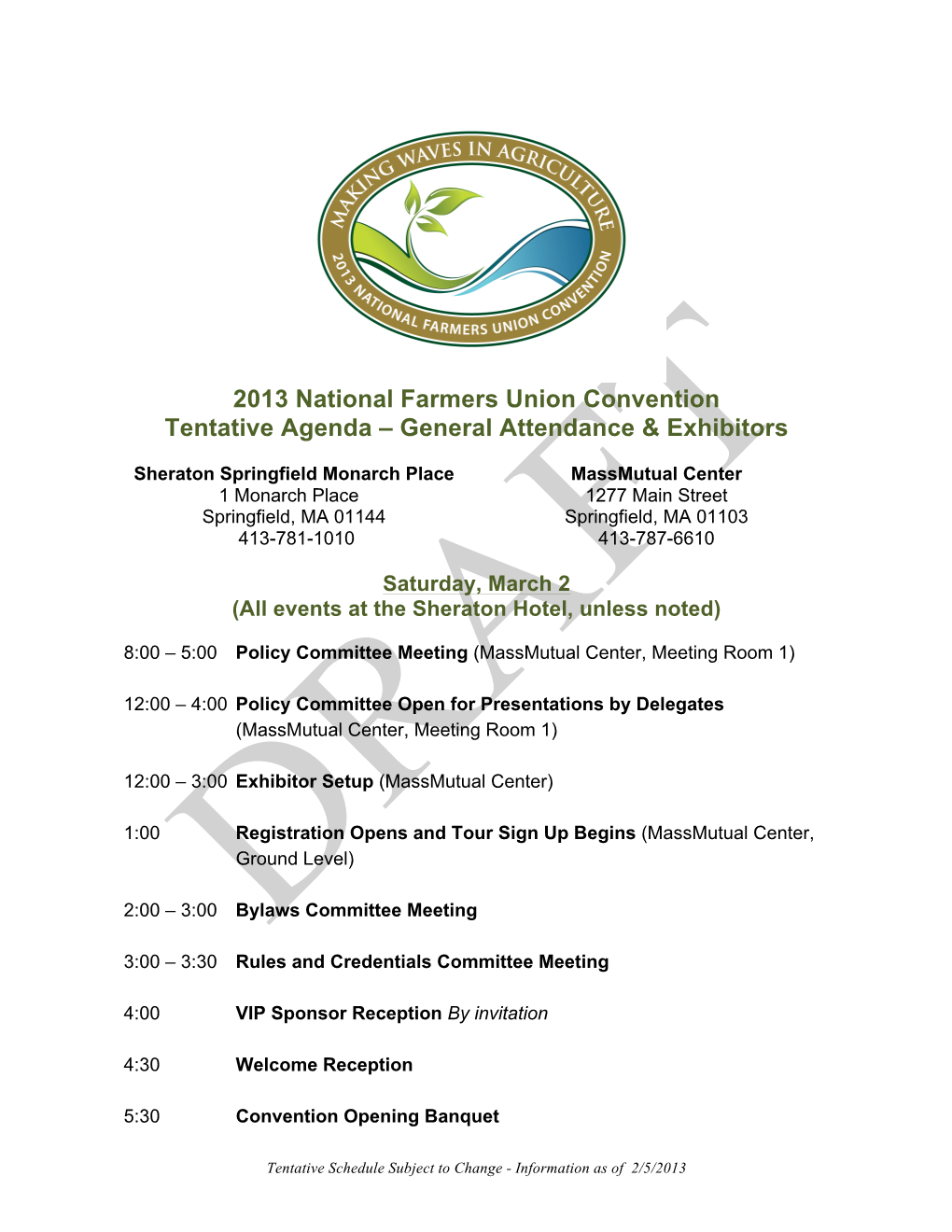 2013 National Farmers Union Convention Tentative Agenda – General Attendance & Exhibitors