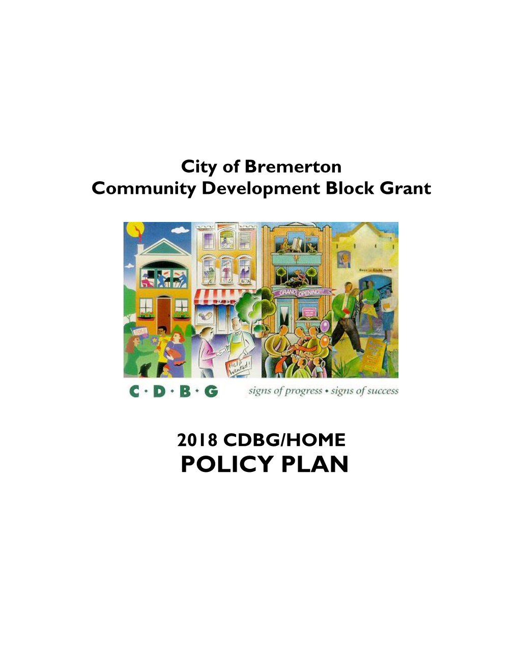 2018 Cdbg/Home Policy Plan Cdbg/Home Policy Plan