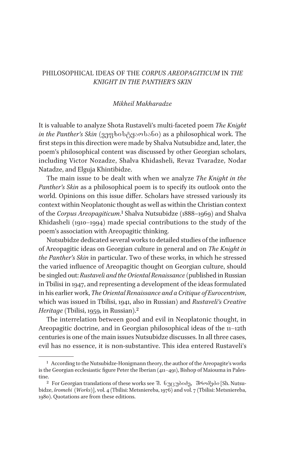 Philosophical Ideas of the Corpus Areopagiticum 317 Philosophical Ideas of the Corpus Areopagiticum in the Knight in the Panther