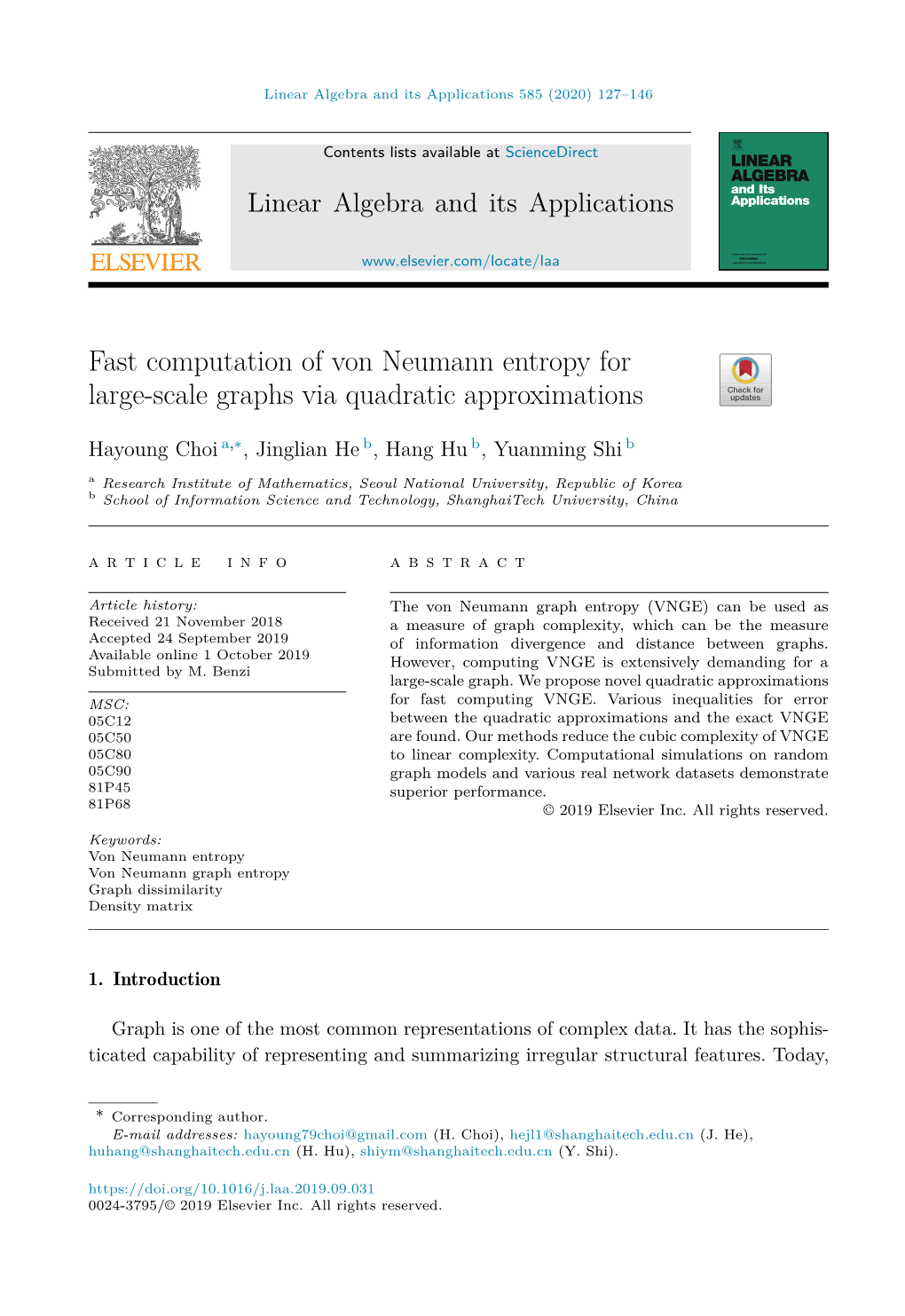 Fast Computation of Von Neumann Entropy for Large-Scale Graphs Via Quadratic Approximations