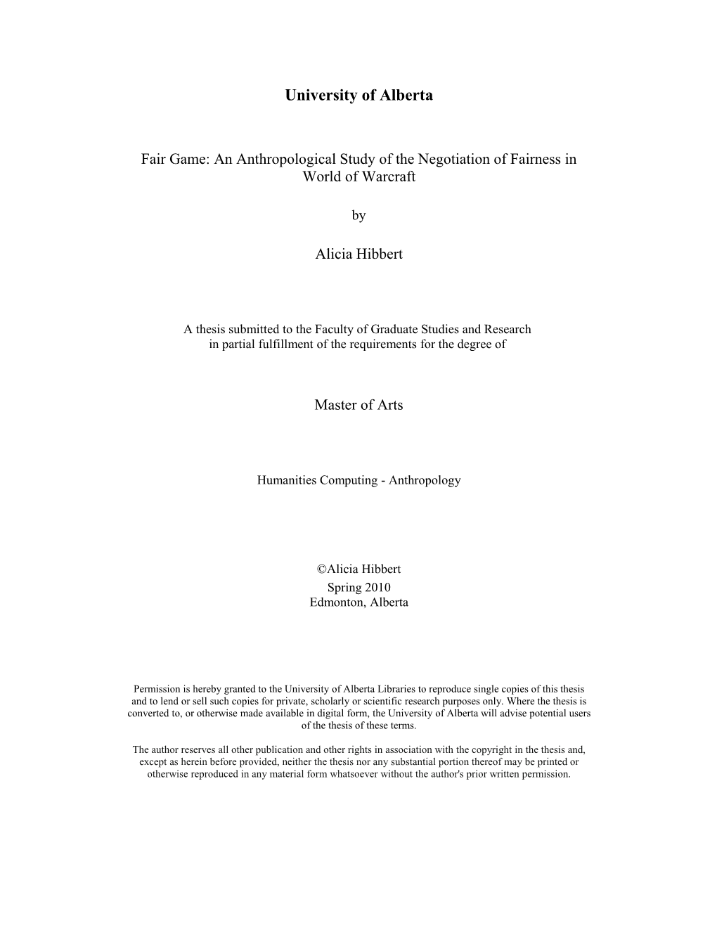 Fair Game: an Anthropological Study of the Negotiation of Fairness in World of Warcraft