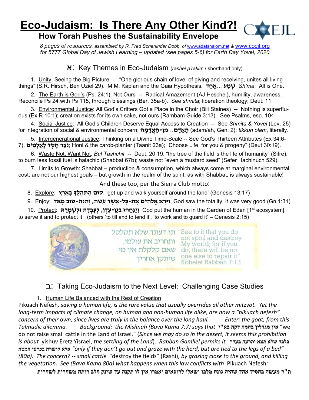 Eco-Judaism: Is There Any Other Kind?! How Torah Pushes the Sustainability Envelope 8 Pages of Resources, Assembled by R