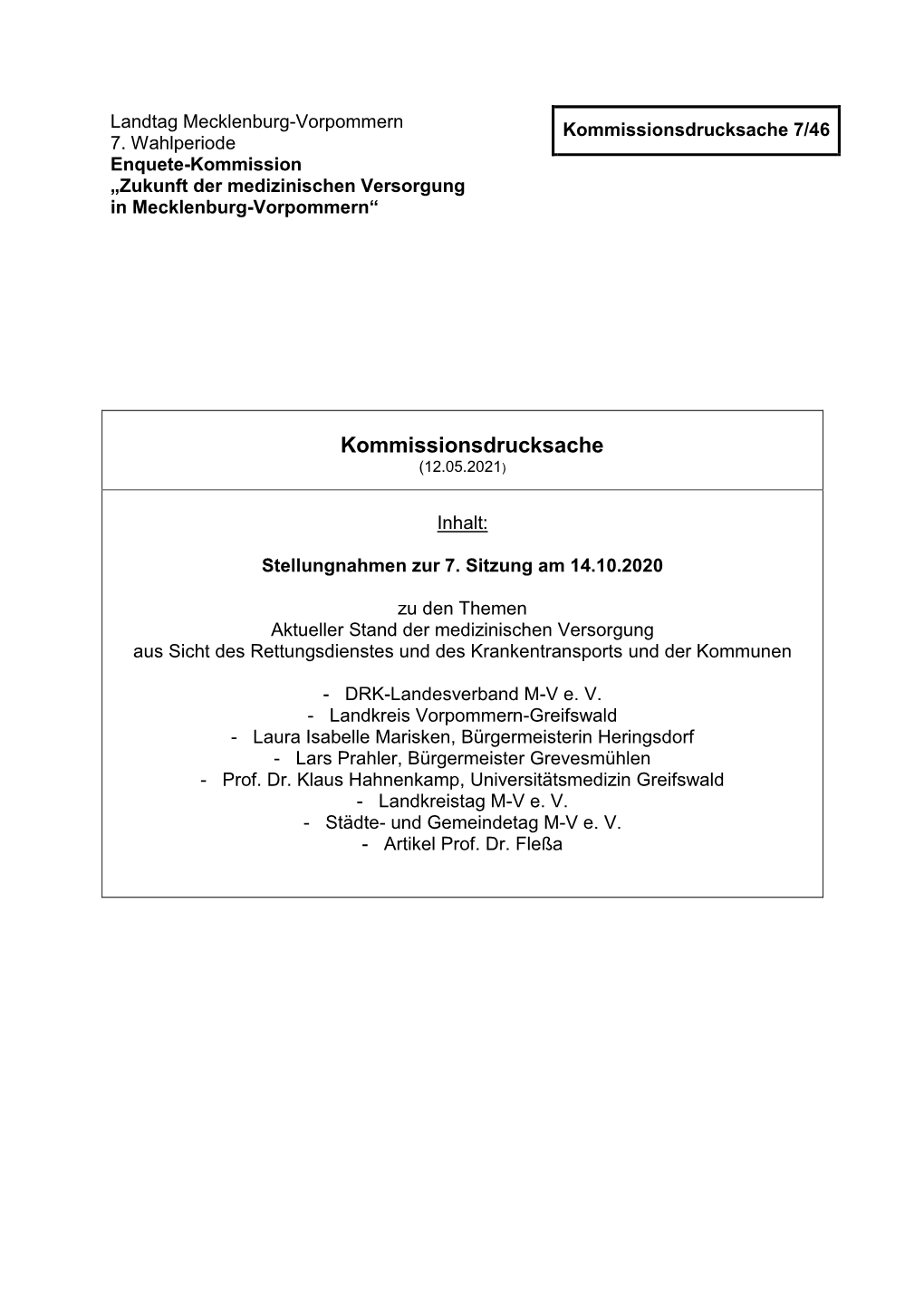 Kommissionsdrucksache 7/46 7