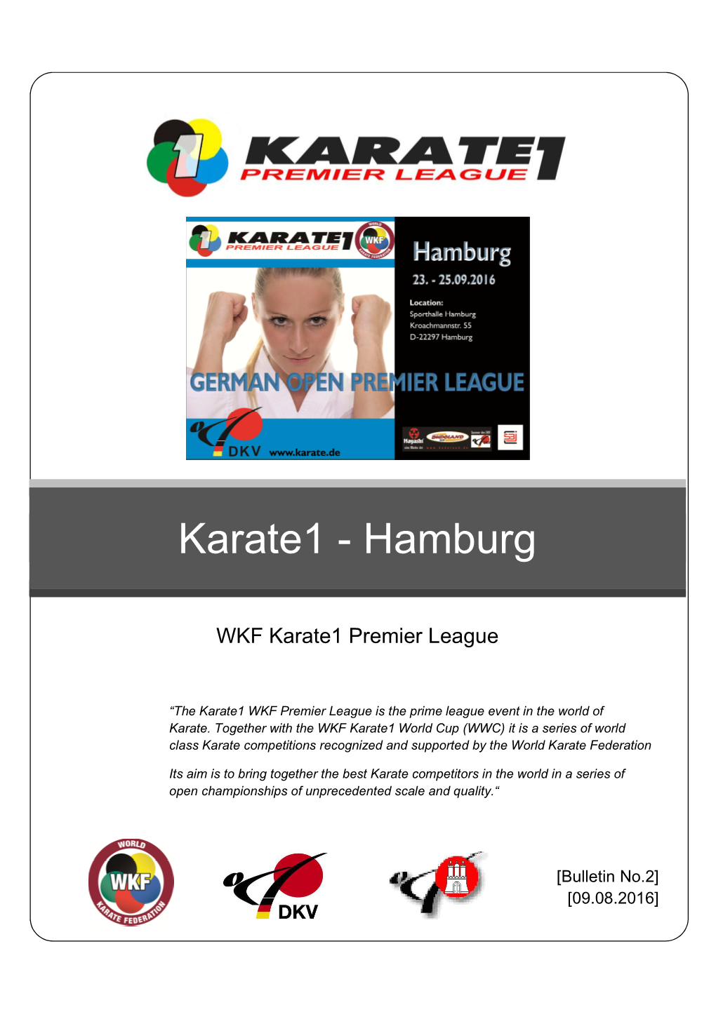 Bulletin No.2 Karate 1 Hamburg 2016 09.08.2016