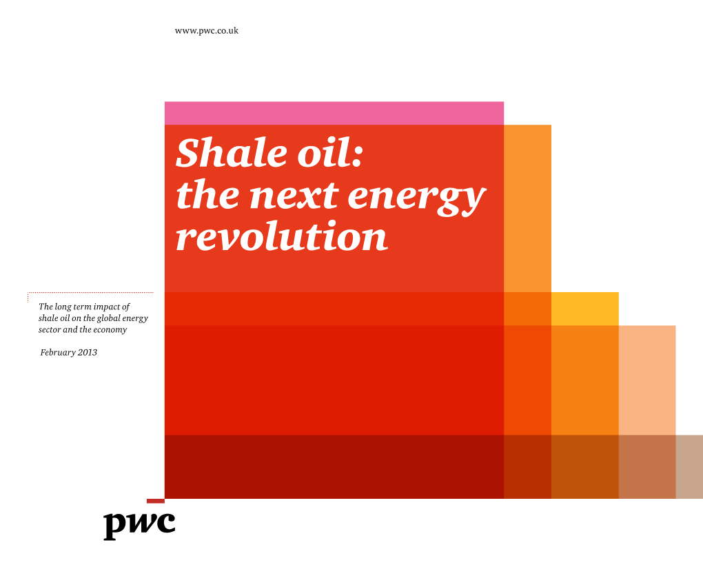 Shale Oil: the Next Energy Revolution