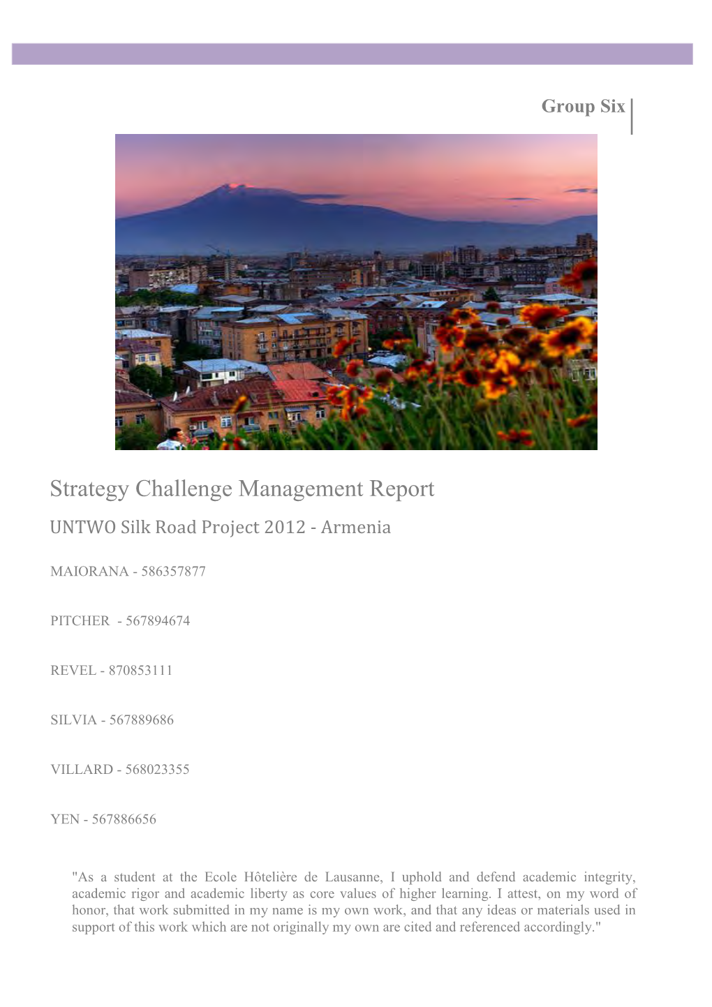 Strategy Challenge Management Report UNTWO Silk Road Project 2012 - Armenia