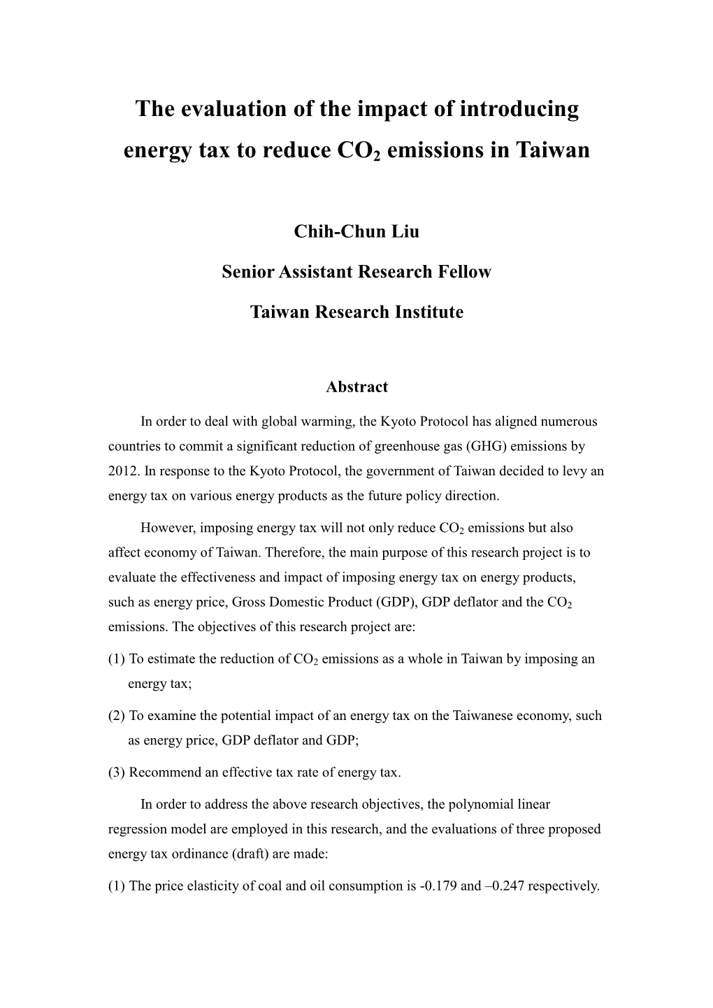 The Evaluation of the Impact of Introducing Energy Tax to Reduce