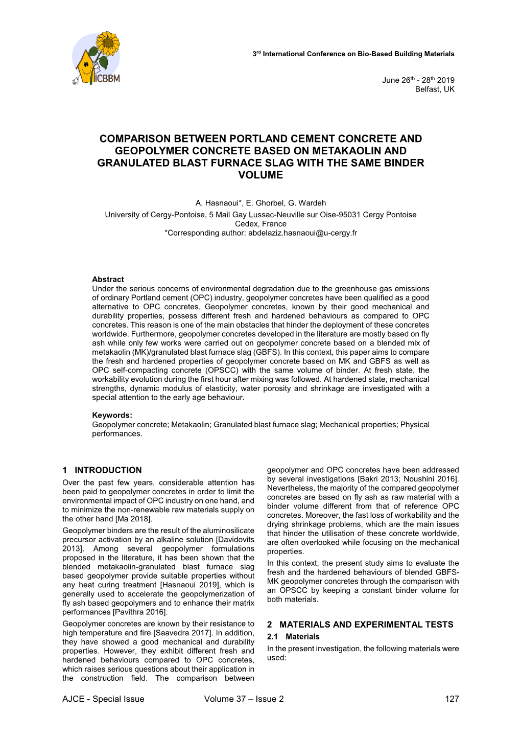 Comparison Between Portland Cement Concrete and Geopolymer Concrete Based on Metakaolin and Granulated Blast Furnace Slag with the Same Binder Volume