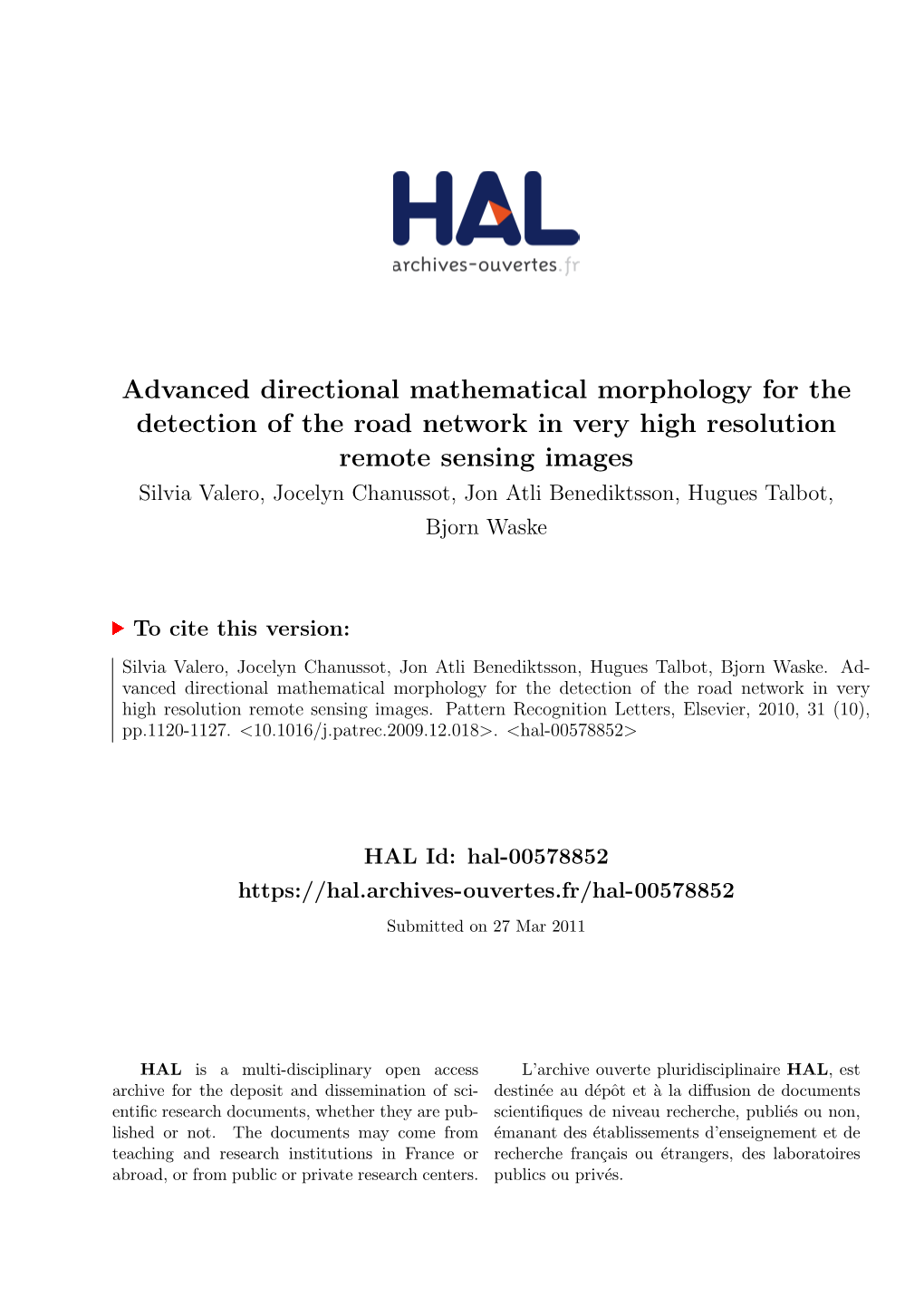 Advanced Directional Mathematical Morphology for the Detection of The