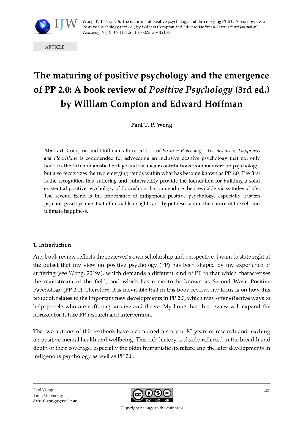 The Maturing of Positive Psychology and the Emergence of PP 2.0: a Book Review of Positive Psychology (3Rd Ed.) by William Compton and Edward Hoffman
