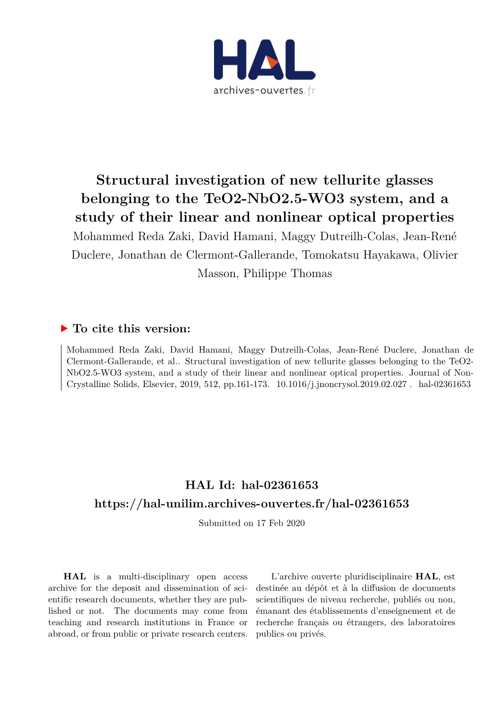 Structural Investigation of New Tellurite Glasses Belonging to the Teo2-Nbo2.5-WO3 System, and a Study of Their Linear and Nonli